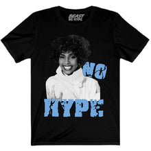 Load image into Gallery viewer, WHITNEY HOUSTON  NO HYPE TEE
