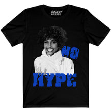 Load image into Gallery viewer, WHITNEY HOUSTON  NO HYPE TEE
