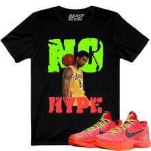 Load image into Gallery viewer, KOBE #8 NO HYPE TEE
