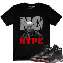 Load image into Gallery viewer, BLACK REIMAGINED BRED 4 NO HYPE TEE
