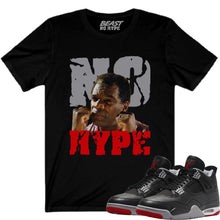 Load image into Gallery viewer, BLACK REIMAGINED BRED 4 NO HYPE TEE #2
