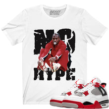 Load image into Gallery viewer, JORDAN 4 FIRE RED NO HYPE TEE
